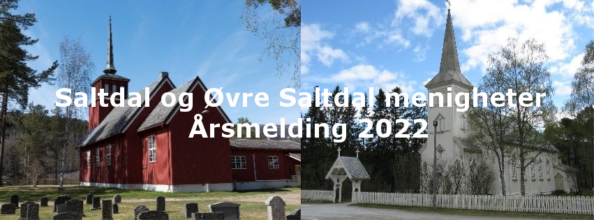Bilde av Saltdal kirke og Øvre Saltdal kirke med påskriften: Årsmelding 2023